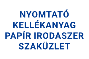 Nyomtató Kellékanyag Papír Irodaszer Szaküzlet